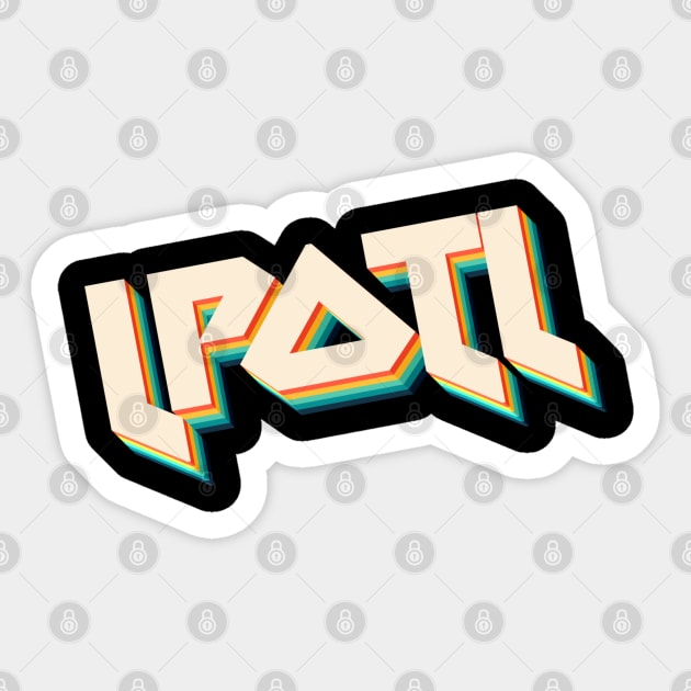 LPOTL - Metal Typographic Design Sticker by DankFutura